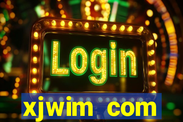 xjwim com plataforma login